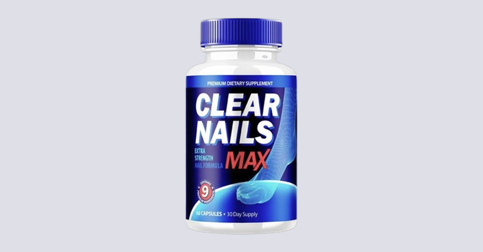 Clear Nails Max Review