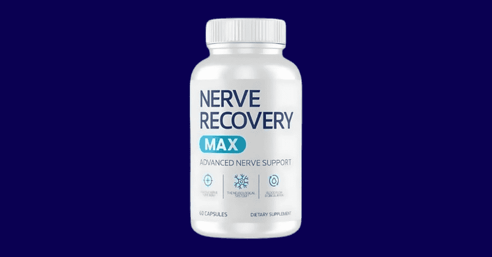 Nerve Recovery Max Review