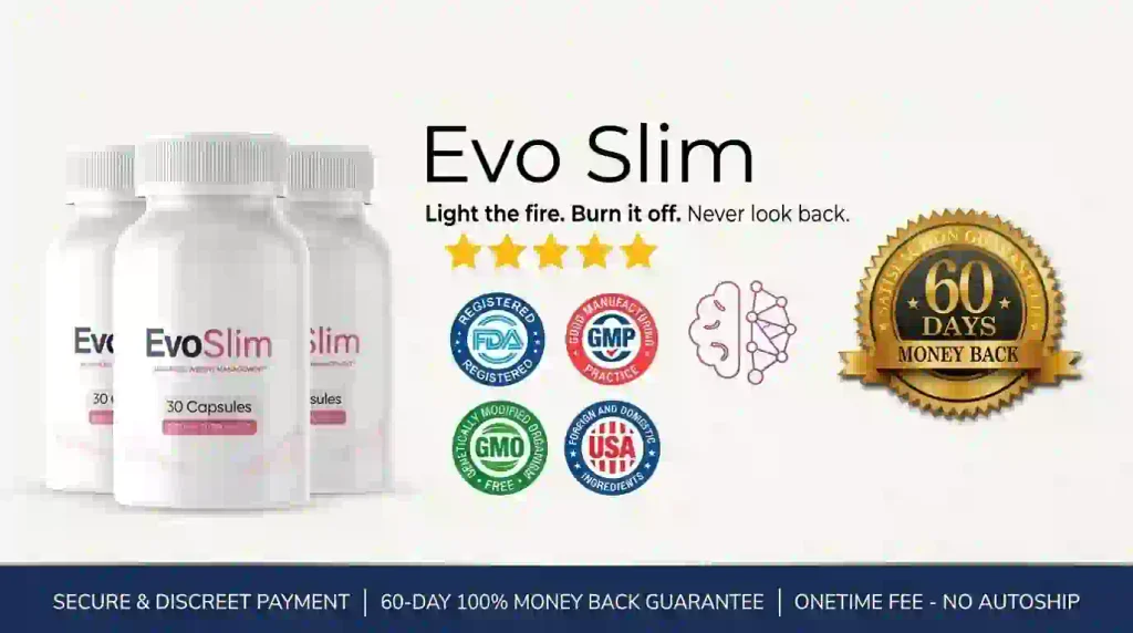 Evo Slim money back